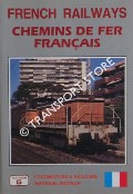 Book cover of French Railways - Chemins de Fer Français / French National Railways / SNCF by GARVIN, Brian; HAYDOCK, David; FOX, Peter & APPLEBY, Chris